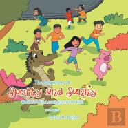 The Adventures Of Spotty And Sunny Book 8