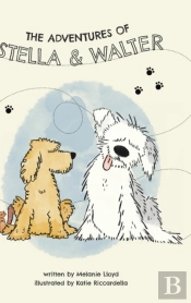 The Adventures Of Stella And Walter