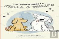 The Adventures Of Stella And Walter