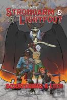 The Adventures Of Strongarm & Lightfoot