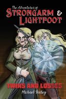 The Adventures Of Strongarm & Lightfoot