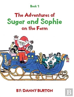 Bertrand.pt - The Adventures Of Sugar And Sophie On The Farm