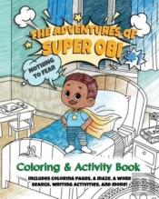 The Adventures Of Super Obi