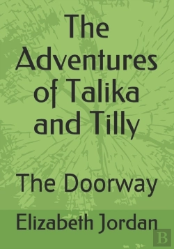Bertrand.pt - The Adventures Of Talika And Tilly