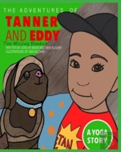 The Adventures Of Tanner And Eddy