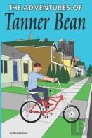 The Adventures Of Tanner Bean
