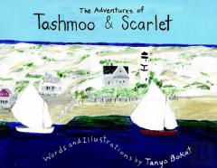 The Adventures Of Tashmoo And Scarlet