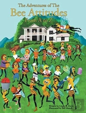 The Adventures Of The Bee Attitudes From A To Z