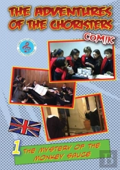 The Adventures Of The Choristers. Comik. The Mystery Of The Monkey Sauce