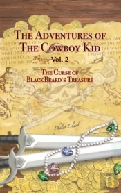 The Adventures Of The Cowboy Kid - Vol. 2