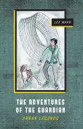 The Adventures Of The Guardian