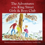 The Adventures Of The King Street Girls And Boys Club