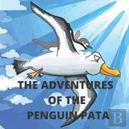 The Adventures Of The Penguin Pata