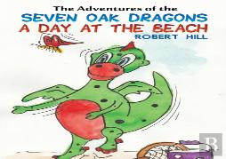 The Adventures Of The Seven Oak Dragons