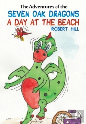 The Adventures Of The Seven Oak Dragons