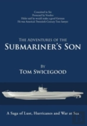 The Adventures Of The Submariner'S Son