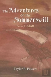 The Adventures Of The Summerswill: Book