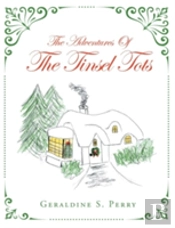 The Adventures Of The Tinsel Tots