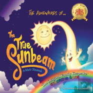 The Adventures Of The True Sunbeam