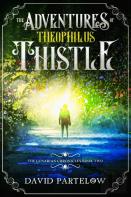 The Adventures Of Theophilus Thistle