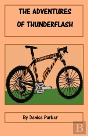 The Adventures Of Thunderflash