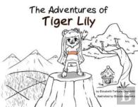 The Adventures Of Tiger Lily
