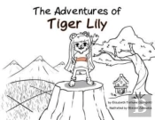 The Adventures Of Tiger Lily