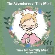 The Adventures Of Tilly Mint