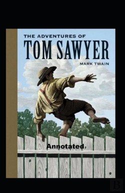 Bertrand.pt - The Adventures Of Tom Sawyer Annotated