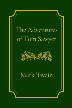 Bertrand.pt - The Adventures Of Tom Sawyer By Mark Twain (Illustrated)