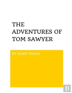 Bertrand.pt - The Adventures Of Tom Sawyer By Mark Twain