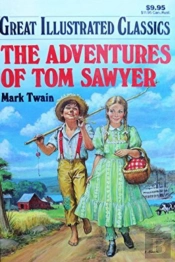 The Adventures Of Tom Sawyer Illustrated