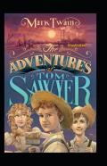 The Adventures Of Tom Sawyer Illustrated