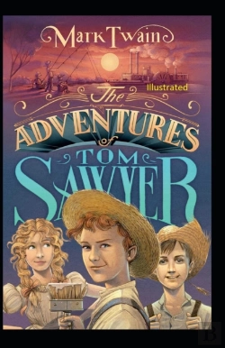 Bertrand.pt - The Adventures Of Tom Sawyer Illustrated