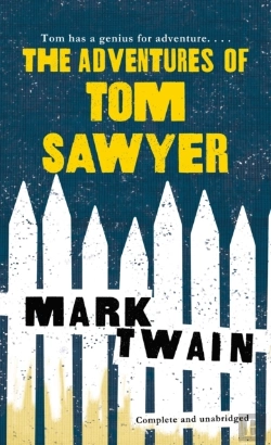 Bertrand.pt - The Adventures Of Tom Sawyer