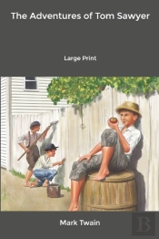 The Adventures Of Tom Sawyer