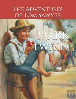 Bertrand.pt - The Adventures Of Tom Sawyer