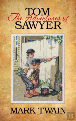 Bertrand.pt - The Adventures Of Tom Sawyer