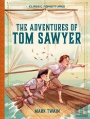 The Adventures Of Tom Sawyer