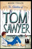 The Adventures Of Tom Sawyer(Annotated Edition)