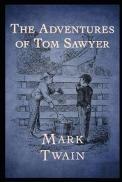 The Adventures Of Tom Sawyer(Annotated Edition)