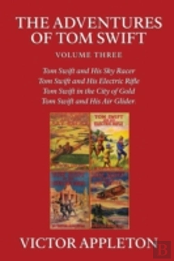 Bertrand.pt - The Adventures Of Tom Swift, Vol. 3