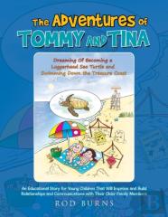 The Adventures Of Tommy And Tina Dreaming Of Becoming A Loggerhead Sea Turtle And Swimming Down The Treasure Coast