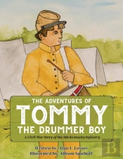 The Adventures Of Tommy The Drummer Boy
