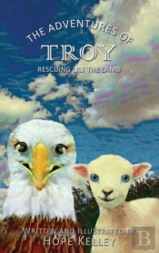The Adventures Of Troy Rescuing Lily The Lamb