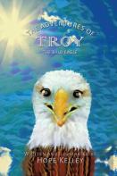 The Adventures Of Troy The Bald Eagle