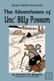 The Adventures Of Unc' Billy Possum