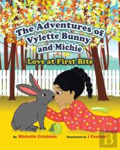 The Adventures Of Vylette Bunny And Michie