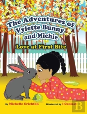 The Adventures Of Vylette Bunny And Michie
