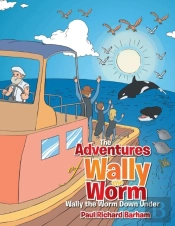 The Adventures Of Wally The Worm